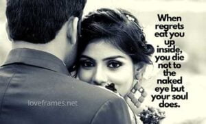 Regret Quotes And Sayings About Love And Marriage