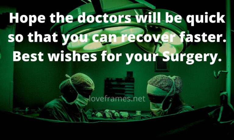 89 Good Luck Wishes Before Surgery Quote Before Surgery