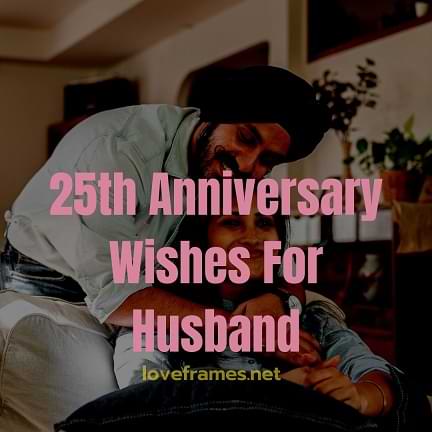 121 Best Anniversary Wishes for Husband on Facebook