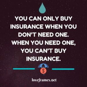 75 Best Insurance Quotes to Plan Your Future Financial Freedom