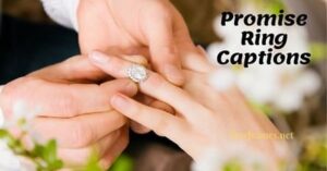 175 Special Promise Ring Quotes as a Token of Love