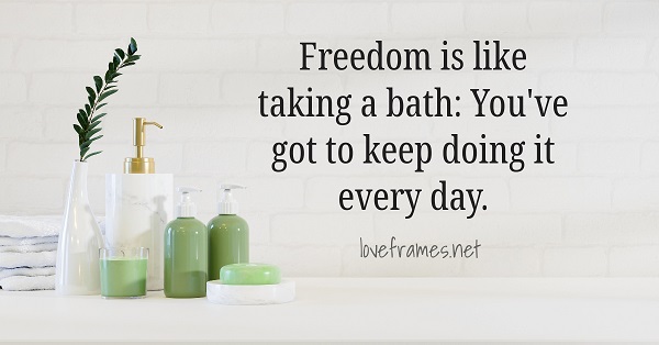 100 Quotes about Baths | Taking a Bath Quotes