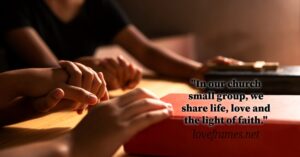 60 Small Group Quotes to Develop Faith and Friendship Bond